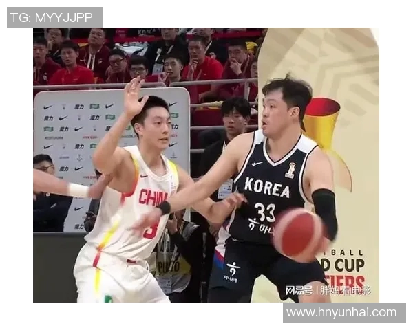 中国男篮对决韩国队高清赛事回顾与精彩瞬间分析