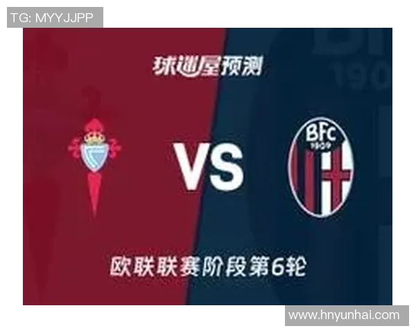 塞尔塔与瓦伦西亚对决前瞻分析双方状态与战术布局全解读