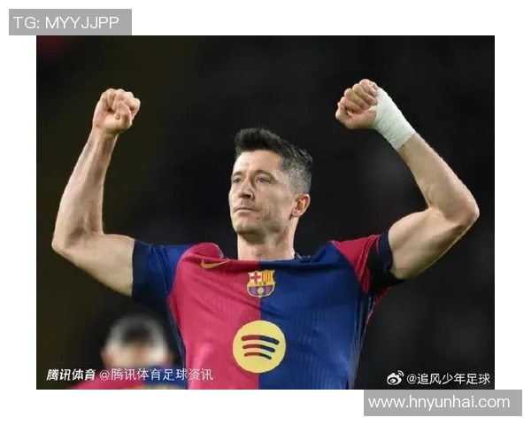 莱万在欧冠赛场火力全开10场比赛打入12球领跑射手榜